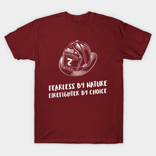 fearless by nature, firefighter by choice T-Shirt by juinwonderland 41